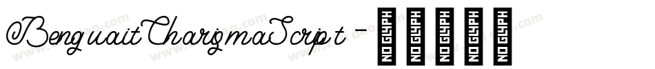 BenguaitCharismaScript字体转换