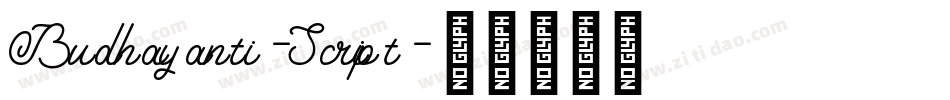 Budhayanti-Script字体转换