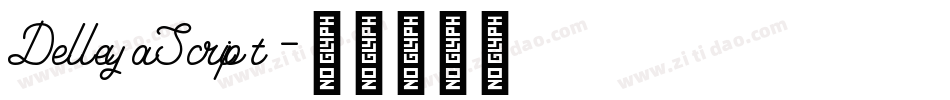 DelleyaScript字体转换