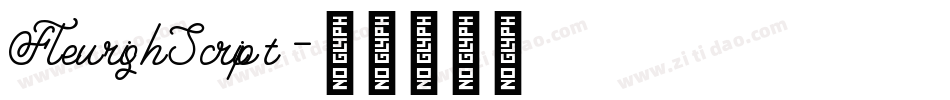 FleurishScript字体转换