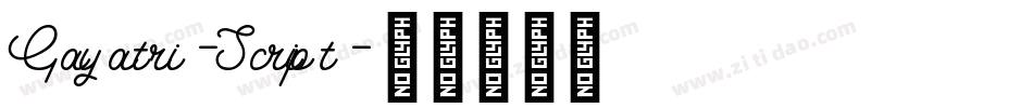 Gayatri-Script字体转换
