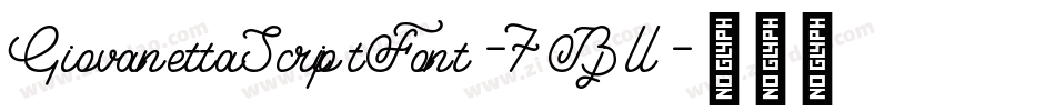 GiovanettaScriptFont-7Bjll字体转换