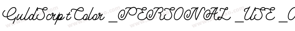 GuldScriptColor_PERSONAL_USE_ONLY字体转换