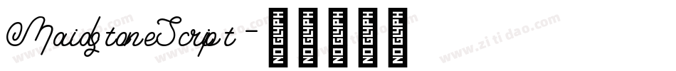 MaidstoneScript字体转换