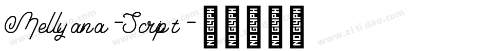Mellyana-Script字体转换
