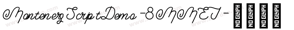 MontenersScriptDemo-8MMEJ字体转换