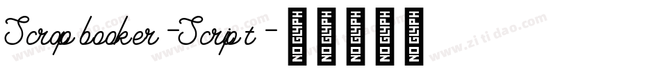 Scrapbooker-Script字体转换