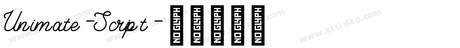 Unimate-Script字体转换