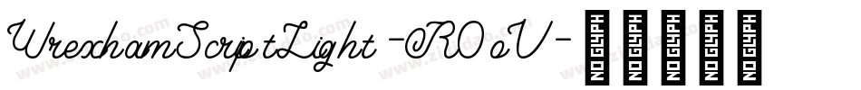 WrexhamScriptLight-R0oV字体转换