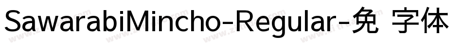 SawarabiMincho-Regular字体转换