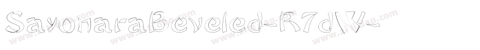 SayonaraBeveled-R7dW字体转换