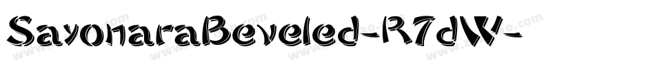 SayonaraBeveled-R7dW字体转换