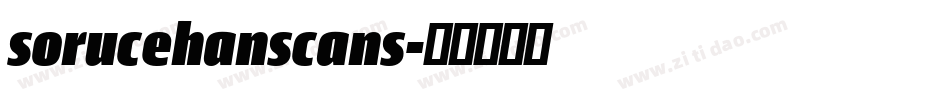 sorucehanscans字体转换
