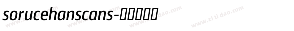sorucehanscans字体转换