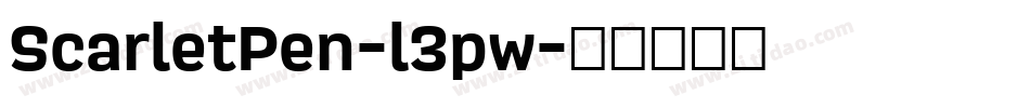 ScarletPen-l3pw字体转换