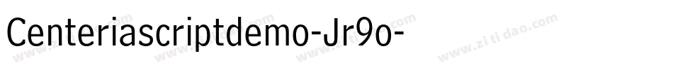 Centeriascriptdemo-Jr9o字体转换