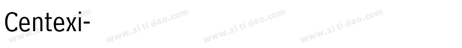 Centexi字体转换