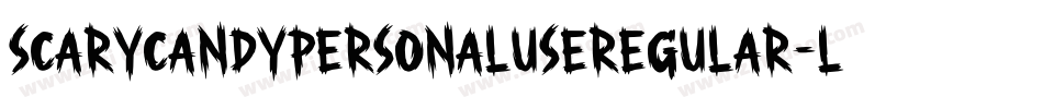 ScaryCandyPersonalUseRegular-L3Jny字体转换
