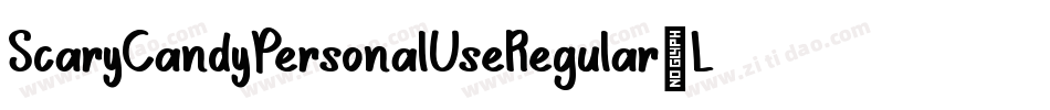 ScaryCandyPersonalUseRegular-L3Jny字体转换