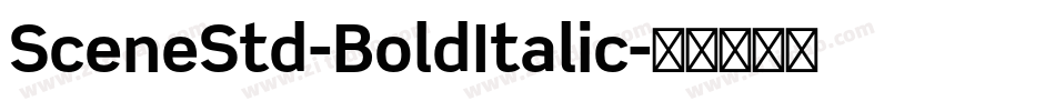 SceneStd-BoldItalic字体转换