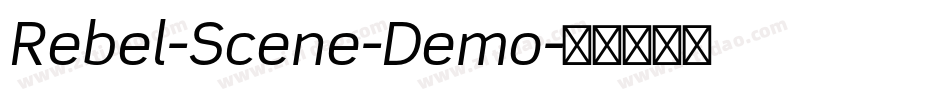 Rebel-Scene-Demo字体转换