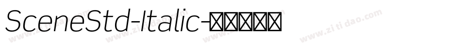 SceneStd-Italic字体转换