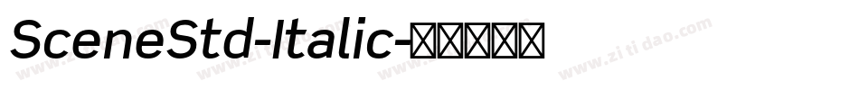 SceneStd-Italic字体转换