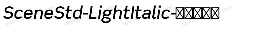 SceneStd-LightItalic字体转换