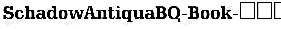 SchadowAntiquaBQ-Book字体转换