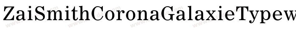 ZaiSmithCoronaGalaxieTypewriter-w1oXP字体转换