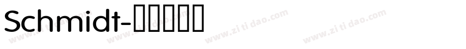 Schmidt字体转换
