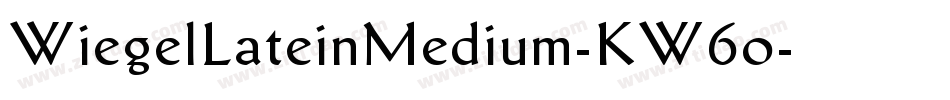 WiegelLateinMedium-KW6o字体转换