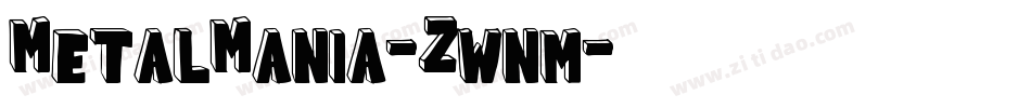 MetalMania-Zwnm字体转换