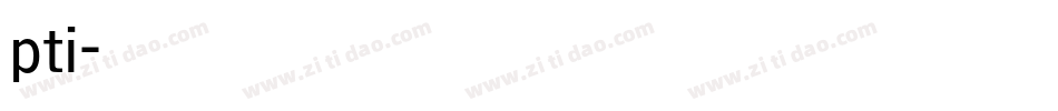 pti字体转换