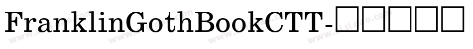 FranklinGothBookCTT字体转换