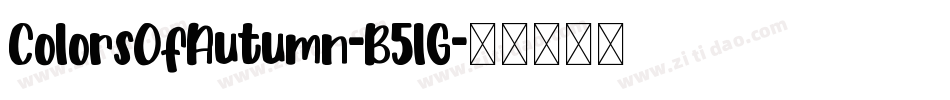 ColorsOfAutumn-B5lG字体转换