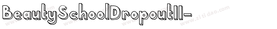BeautySchoolDropoutII字体转换