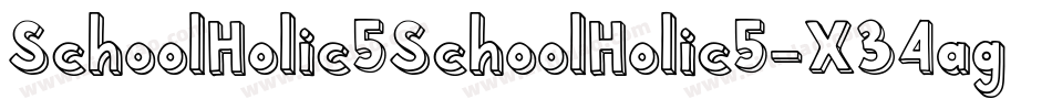 SchoolHolic5SchoolHolic5-X34ag字体转换