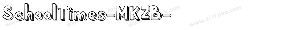 SchoolTimes-MKZB字体转换