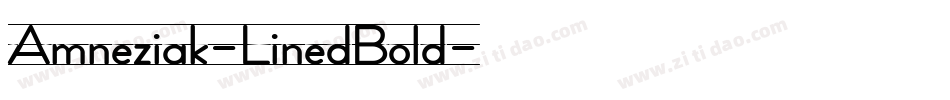 Amneziak-LinedBold字体转换