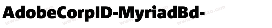 AdobeCorpID-MyriadBd字体转换