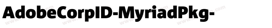 AdobeCorpID-MyriadPkg字体转换