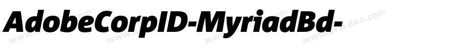AdobeCorpID-MyriadBd字体转换