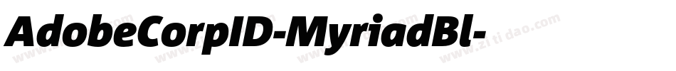 AdobeCorpID-MyriadBl字体转换