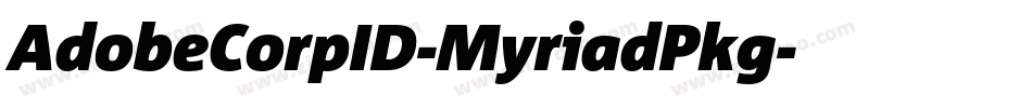 AdobeCorpID-MyriadPkg字体转换