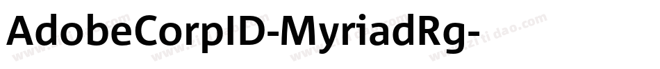 AdobeCorpID-MyriadRg字体转换