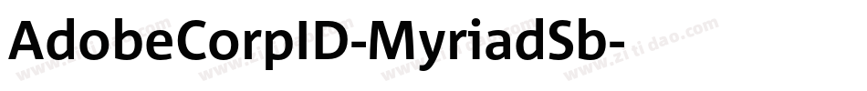 AdobeCorpID-MyriadSb字体转换