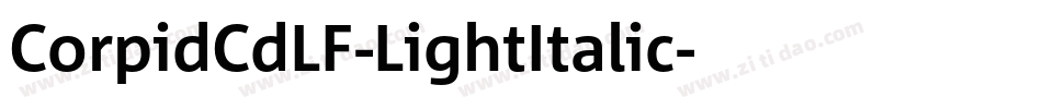 CorpidCdLF-LightItalic字体转换