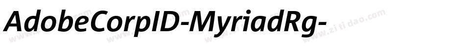 AdobeCorpID-MyriadRg字体转换