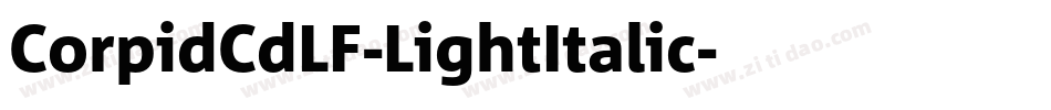 CorpidCdLF-LightItalic字体转换